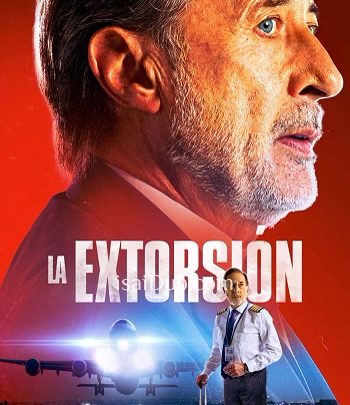 The Extortion (2023) Movie