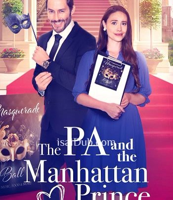 The PA And The Manhattan Prince (2024)